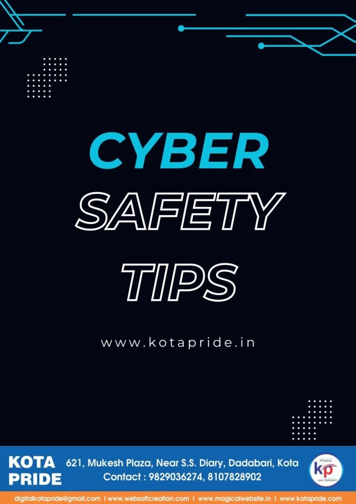 Cyber Safety Tips By Kotapride