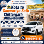 Kota to Sanwariya Seth Chittorgarh Taxi Service | Best One Way Taxi by Shree Shyam Tour And Travel Kota